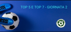 TOP 5 E TOP 7 - 2° GIORNATA